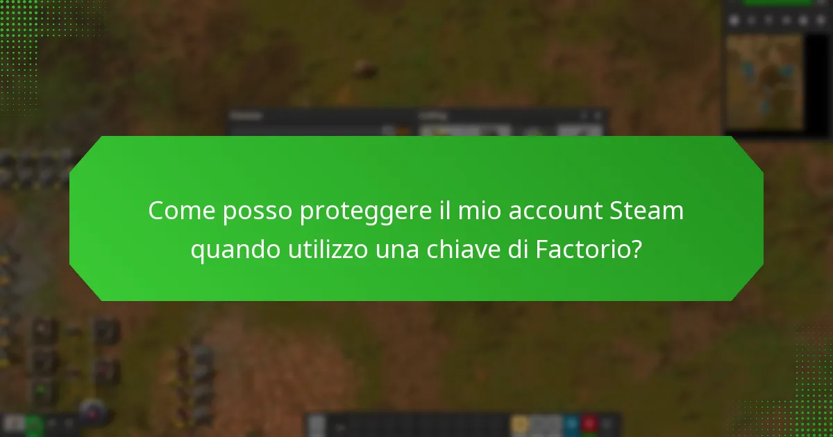 Le chiavi Steam di Factorio hanno date di scadenza?
