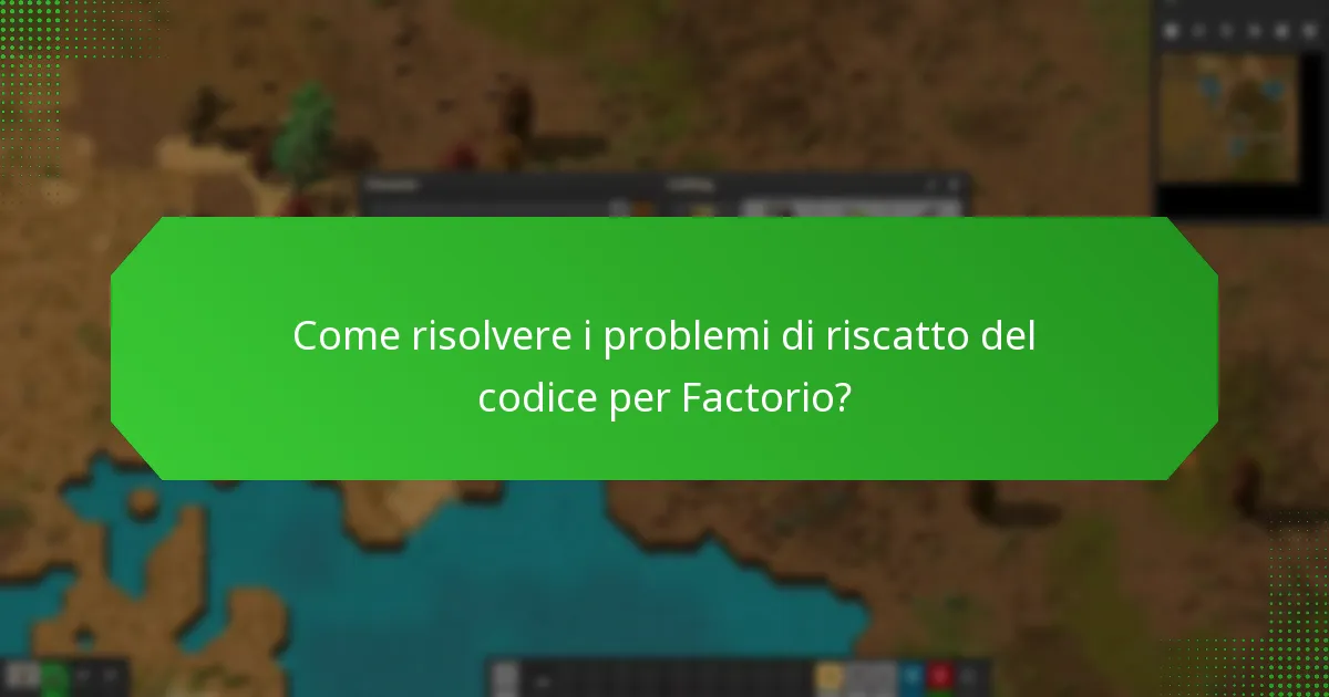 Quali sono i requisiti di piattaforma per Factorio?