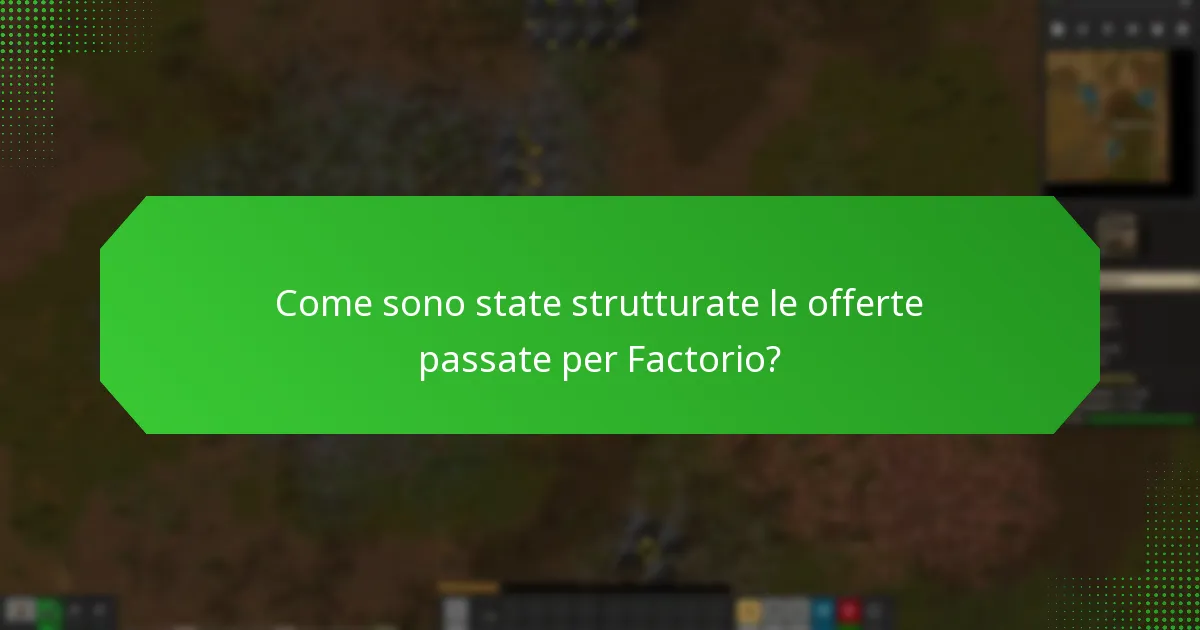 Qual è l’interesse degli utenti nei pacchetti promozionali di Factorio?
