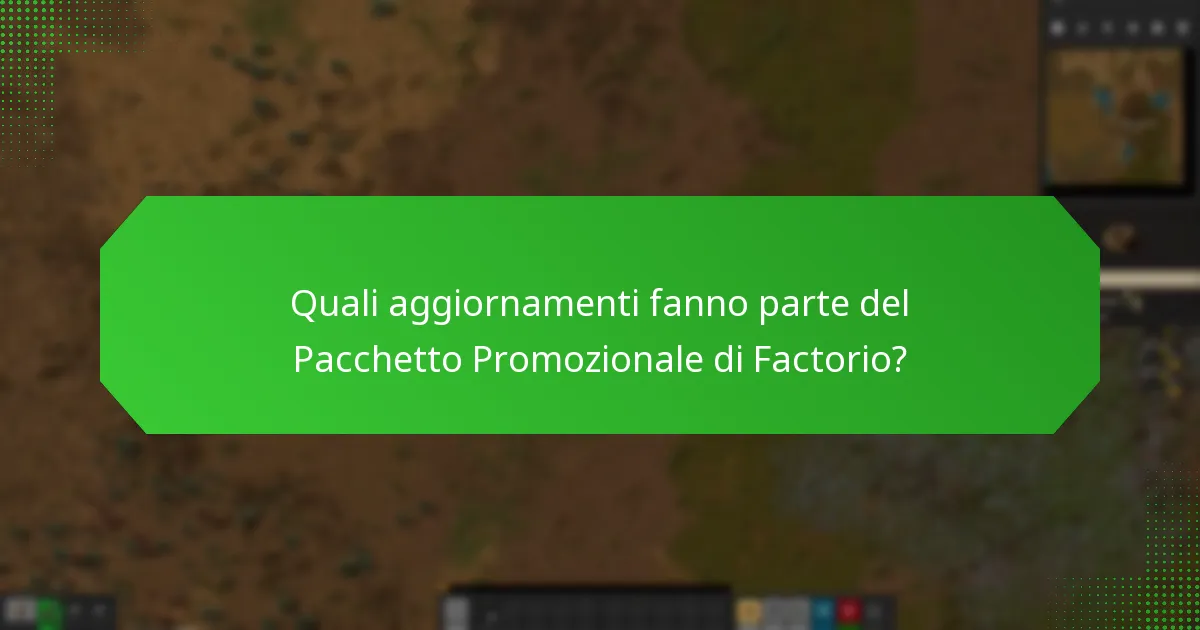 Come posso risolvere i problemi con il riscatto del Pacchetto Promozionale di Factorio?